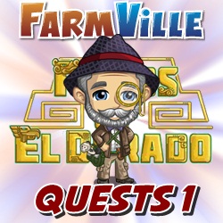 Farmville El Dorado Quest 1