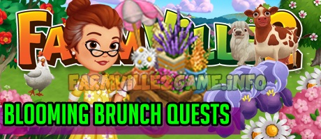 Farmville 2 Blooming Brunch Quests