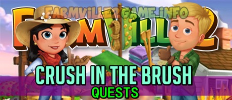 Farmville 2 Crush in the Brush Quests