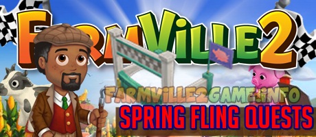 Farmville 2 Sprinhg Fling Quests