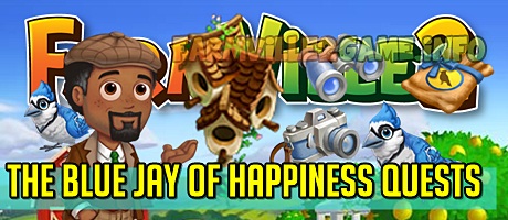 Farmville 2 The Blue Jay of Happiness Quests