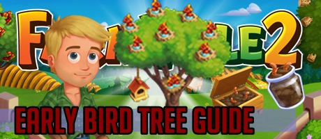 Farmville 2 Early Bird Tree