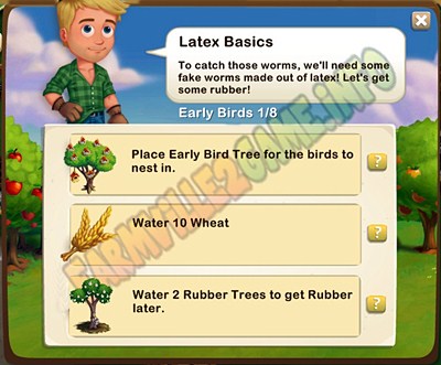 Latex Basics - Place Early Bird Tree - Water 10 Wheat - Water 2 Rubber Trees